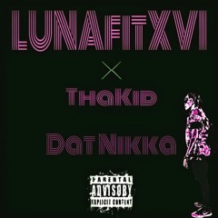 Dat Nikka(extended) feat ThaKid
