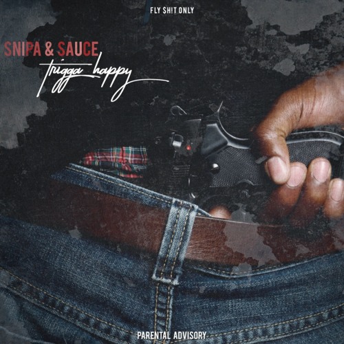 Trigger Happy ft. F$O Sauce