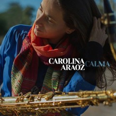 Carolina Araoz - Calma (TS Premiere)
