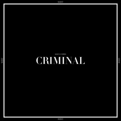 KASO X ODREII - Criminal