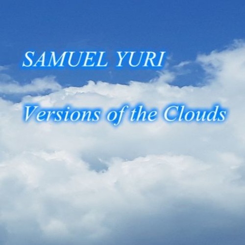 SAMUEL YURI - Clear Clouds (Official Version)