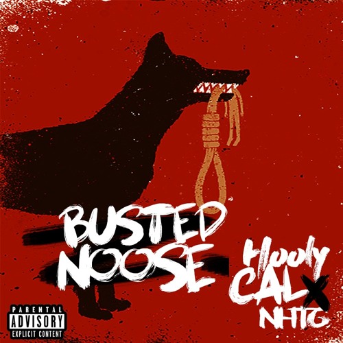 Busted Noose - HoolyCal X NHTG (Prod. JBOMB)