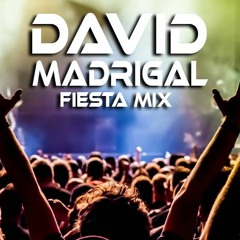 DJ David Madrigal - Fiesta Mix (En Vivo)