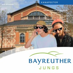 Bayreuther Jungs (prod. §chneehofer)