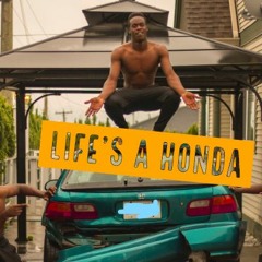 Life's A Honda Prod.CANIS MAJOR