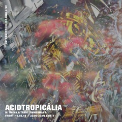 ACIDTROPICALIA 02 W. IWANN, TRANS TIMMERMANS