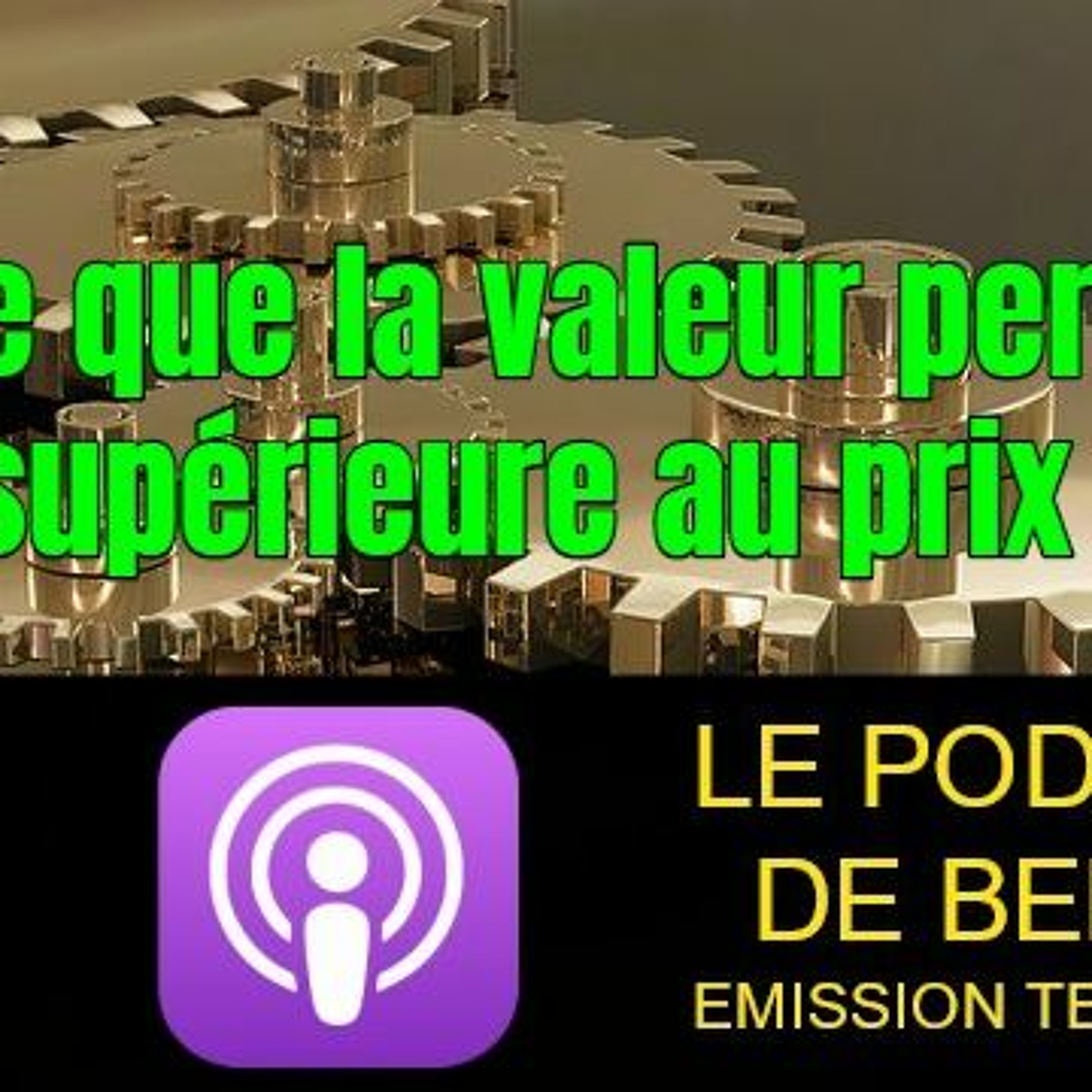 La valeur perçue de ton produit est elle suffisante episode artwork