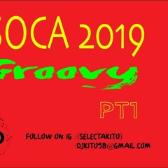 Groovy Soca 2019 Mix PT1