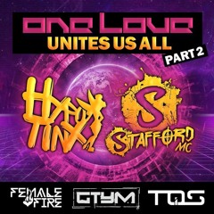 Hypo Tinx - One Love Unites Us All #2     Ft. Stafford MC