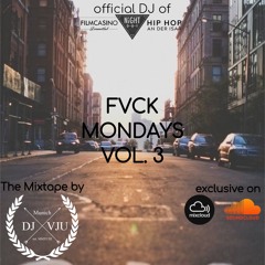 FVCK Mondays VOL. 3 // Best of HipHop & RnB by DJ VEEJU // Insta: DJVEEJU