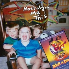 Nostalgia Me This Ep. 2: Rock-a-Doodle