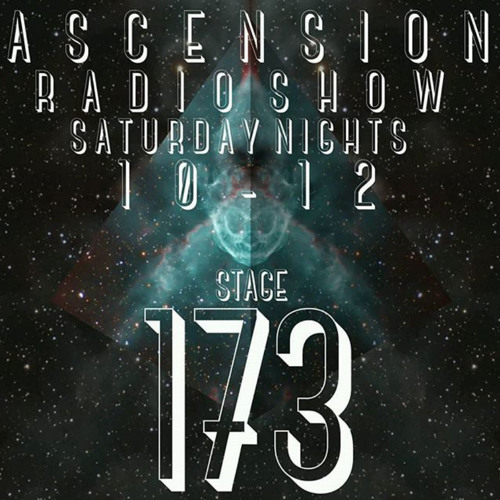 A S C E N S I O N   Stage 173