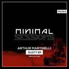 Arthur Martinelli - Dusty (Arn Remix)