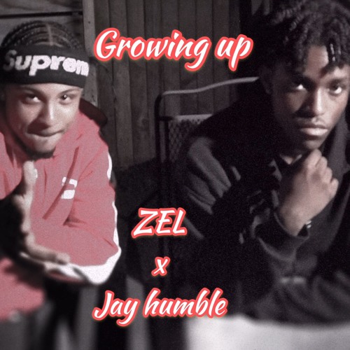 Growing Up ft. Jay Humble (prod by NextLanebeats and engineered by Kosi)