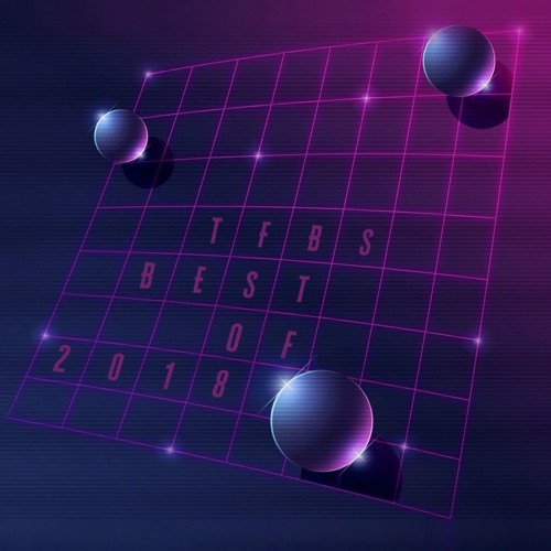 The Future Beats Show Best Of 2018 PT.2