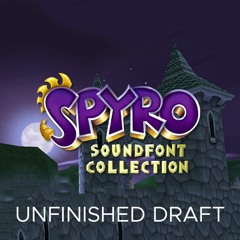 Spyro Soundfont Collection v.1.0 - Unfinished Draft Version (September 2017)