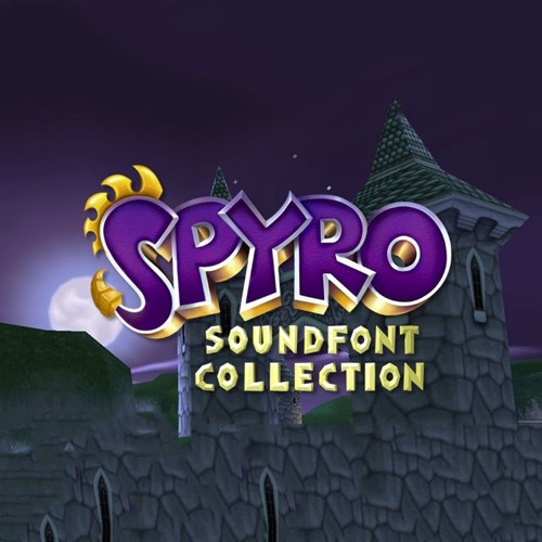 Spyro Soundfont Collection v.1.0 - Trailer Version (September 2017)
