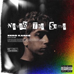 Never the Same