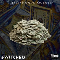 SWITCHED