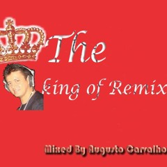 Sets The King Of Remix