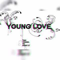 Young Love (Mixed by iproduce1)