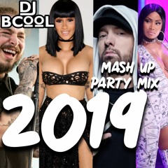 DJ BCOOL MASH UP PARTY MIX 2019
