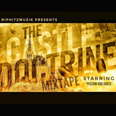 Castle Doctrine Mixtape