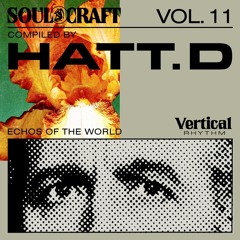 Soul Craft Vol. 11 // HATT.D