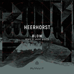 Blow (André Winter Remix)