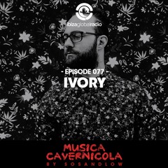 Episode 077 with IVORY