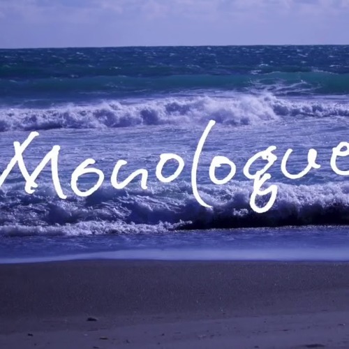 Monologue by Minami