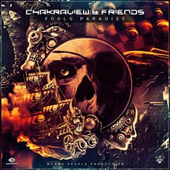 3) Chakraview & Earthworm - Trippy Tablas