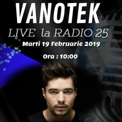 Interviu Vanotek Radio 25 - 19 Februarie 2019 - The Morning Show