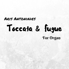 Toccata & Fugue for Organ (Live)