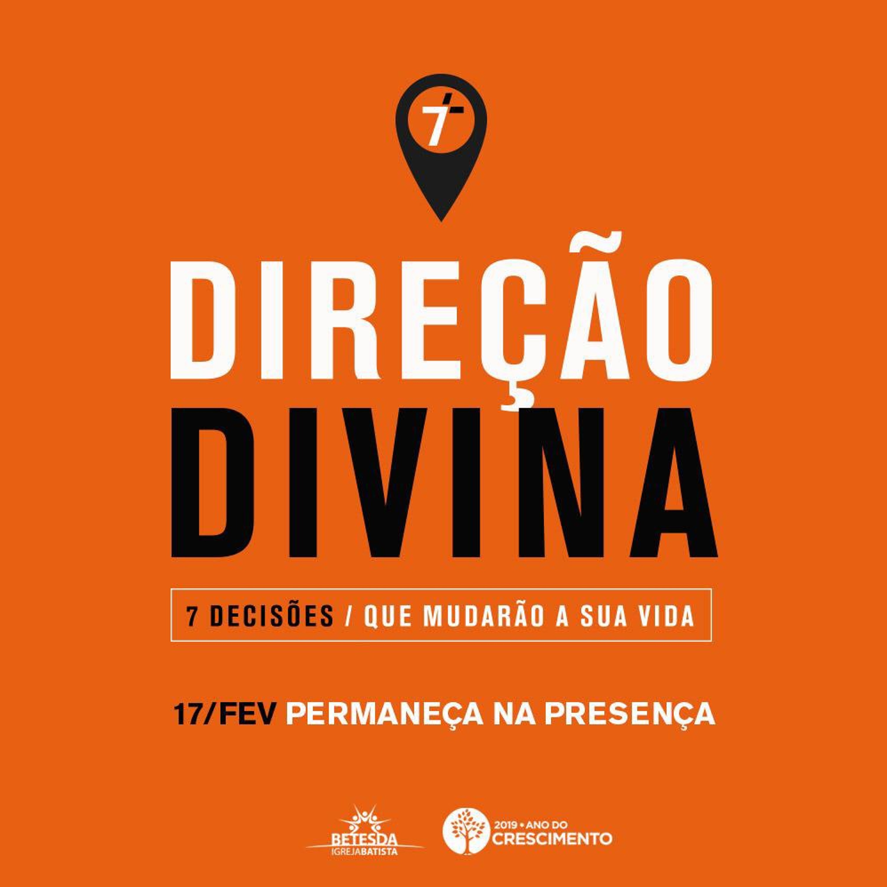 3. Permaneça na Presença | Série Direção Divina | Pr Daniel Soares (17/02/19) episode artwork