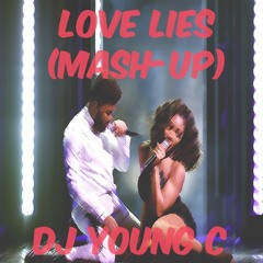 Khalid & Normani- Love Lies (DJ Young C MASH-UP)