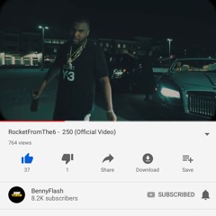 RocketFromThe6- 250 ( Official Video Link In Description )