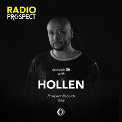 RadioProspect 036 - Hollen