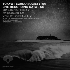 TOKYO TECHNO SOCIETY #06