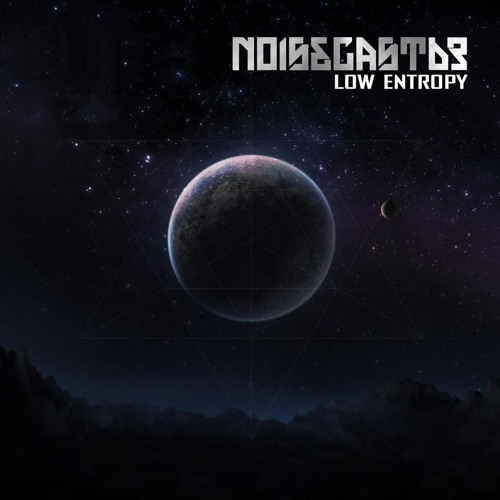 Noisecast 63 - Low Entropy