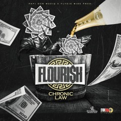 Chronic Law- Flourish (Clean)