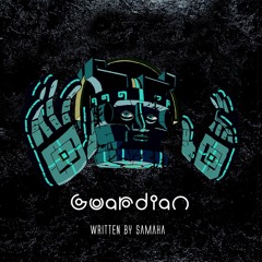 SAMAHA - Guardian (Snippet) Available for Preorder via ESOT