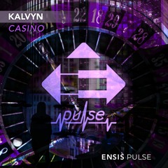 KALVYN - Casino (OUT NOW)