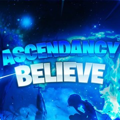 AscenDancy - Believe