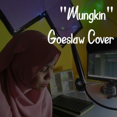 "Mungkin" - Melly Goeslaw Cover By FItrah