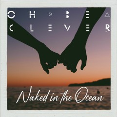 Naked In The Ocean