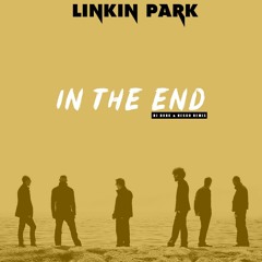 Linkin Park - In The End (Dj Dark & Nesco Cover Remix)