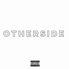 OtherSide( feat. Vision Tha BroknChild)