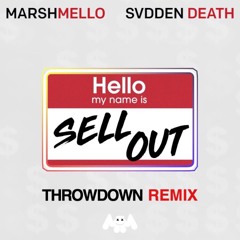 Marshmello X SVDDEN DEATH - Sell Out (MADRECKLESS Remix)