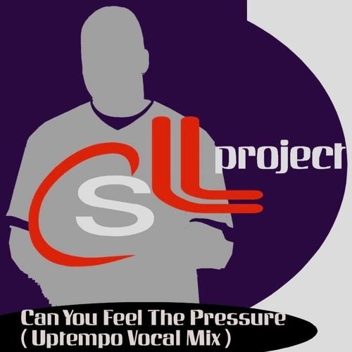 Can You Feel The Pressure ( Uptempo Vocal Mix )
